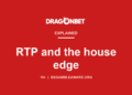 DragonBet explainer card: RTP and the house edge