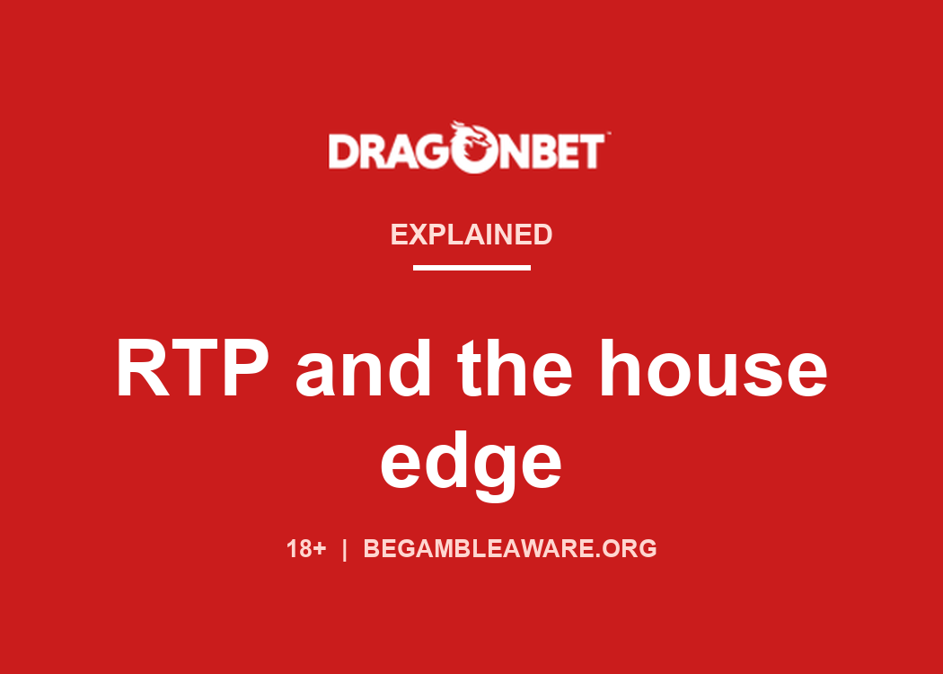 DragonBet explainer card: RTP and the house edge
