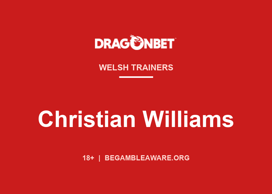 DragonBet profile card: Christian Williams, Welsh racehorse trainer